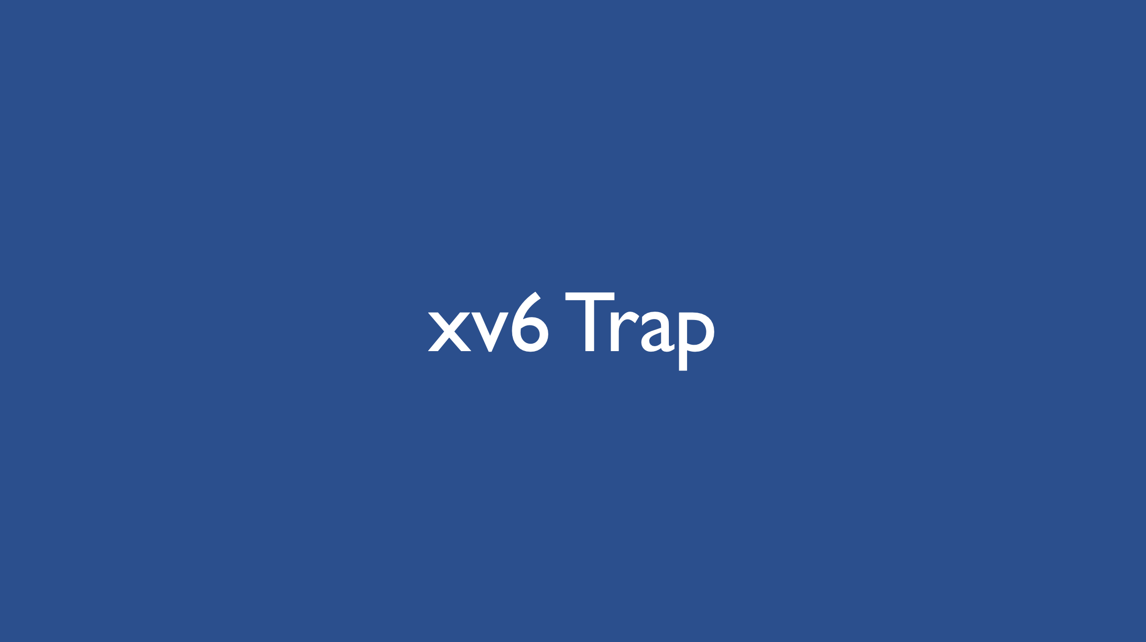 [xv6] Trap 알아보기